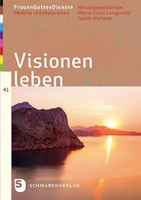 Langwald / Niehüser |  Visionen leben | Buch |  Sack Fachmedien