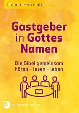 Hofrichter |  Gastgeber in Gottes Namen | Buch |  Sack Fachmedien