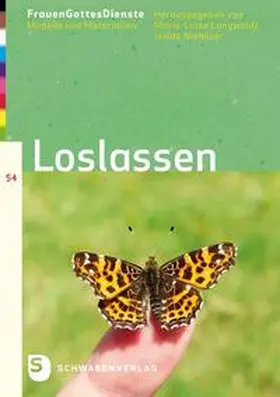Langwald / Niehüser |  FrauenGottesDienste - Loslassen  Band 54 | Buch |  Sack Fachmedien