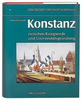 Burchardt |  Geschichte der Stadt Konstanz / Konstanz im 20. Jahrhundert | Buch |  Sack Fachmedien