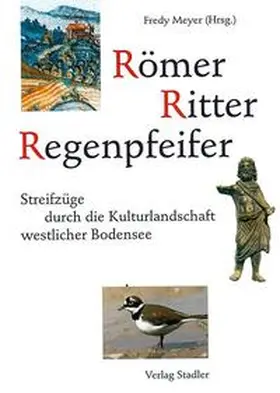 Meyer |  Römer, Ritter, Regenpfeifer | Buch |  Sack Fachmedien