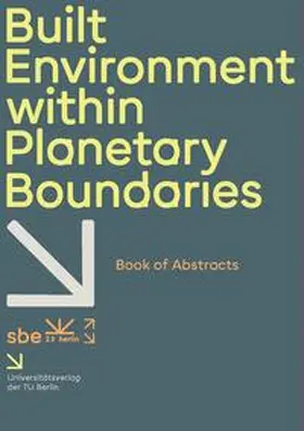 Roswag-Klinge / Wellner / Passer |  sbe22 berlin – Built environment within planetary boundaries | Buch |  Sack Fachmedien