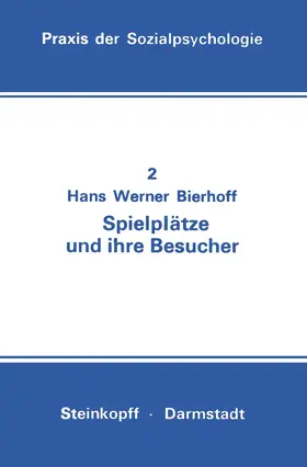 Bierhoff |  Spielplätze und ihre Besucher | Buch |  Sack Fachmedien