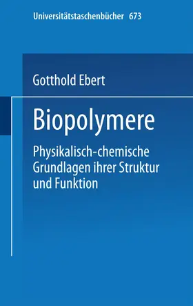 Ebert |  Biopolymere | Buch |  Sack Fachmedien