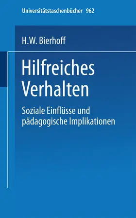 Bierhoff |  Hilfreiches Verhalten | Buch |  Sack Fachmedien