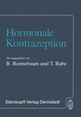 Runnebaum / Rabe |  Hormonale Kontrazeption | Buch |  Sack Fachmedien