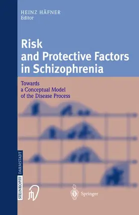 Häfner |  Risk and Protective Factors in Schizophrenia | Buch |  Sack Fachmedien