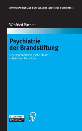 Barnett | Psychiatrie der Brandstiftung | E-Book | www2.sack.de
