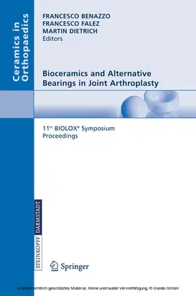 Benazzo / Falez / Dietrich |  Bioceramics and Alternative Bearings in Joint Arthroplasty | eBook | Sack Fachmedien