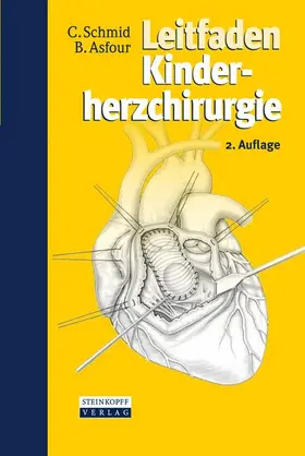 Asfour / Schmid |  Leitfaden Kinderherzchirurgie | Buch |  Sack Fachmedien