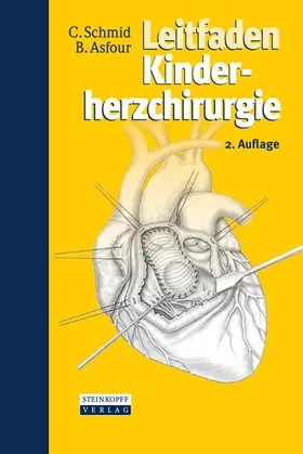 Schmid / Asfour | Leitfaden Kinderherzchirurgie | E-Book | sack.de