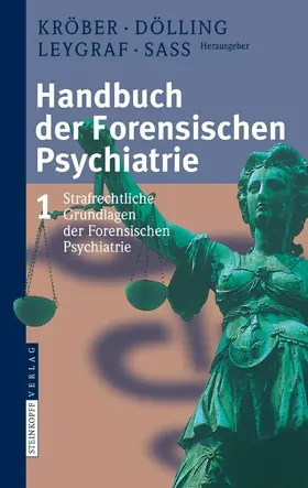 Kröber / Dölling / Leygraf |  Handbuch der Forensischen Psychiatrie | eBook | Sack Fachmedien