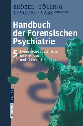 Kröber / Dölling / Leygraf | Handbuch der forensischen Psychiatrie | E-Book | sack.de