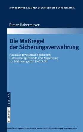 Habermeyer |  Die Maßregel der Sicherungsverwahrung | eBook | Sack Fachmedien