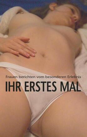 Ihr erstes Mal | Buch | 978-3-7986-0854-2 | sack.de