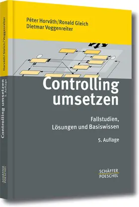 Horváth / Gleich / Voggenreiter |  Controlling umsetzen | eBook | Sack Fachmedien