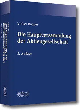 Butzke |  Die Hauptversammlung der Aktiengesellschaft | eBook | Sack Fachmedien