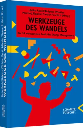 Roehl / Winkler / Fröhlich |  Werkzeuge des Wandels | eBook | Sack Fachmedien