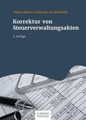Bartone / Wedelstädt |  Korrektur von Steuerverwaltungsakten | eBook | Sack Fachmedien