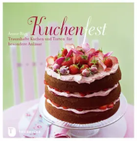 Rigg |  Kuchenfest | Buch |  Sack Fachmedien