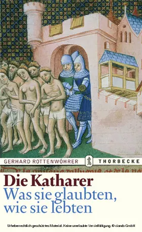 Rottenwöhrer |  Die Katharer | eBook | Sack Fachmedien