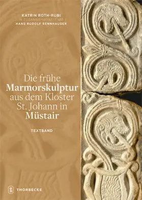 Roth-Rubi | Die frühe Marmorskulptur aus dem Kloster St. Johann in Müstair | Buch | 978-3-7995-0627-4 | sack.de