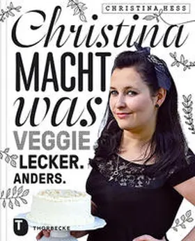 Heß | Christina macht was | Buch | 978-3-7995-1039-4 | www2.sack.de