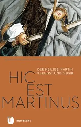 Diözesanmuseum Rottenburg |  Hic est Martinus | Buch |  Sack Fachmedien