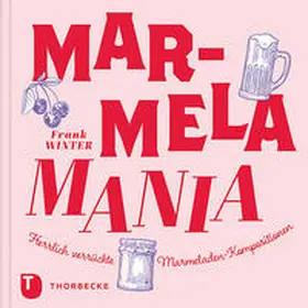 Winter |  MarmelaMania | Buch |  Sack Fachmedien