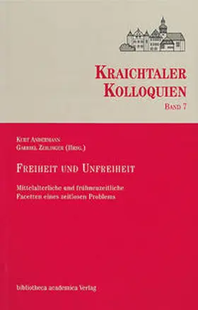 Andermann / Zeilinger |  Freiheit und Unfreiheit | Buch |  Sack Fachmedien