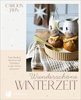 Jahn |  Wunderschöne Winterzeit | Buch |  Sack Fachmedien