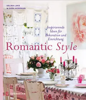 Lake / Norrman |  Romantic Style | Buch |  Sack Fachmedien