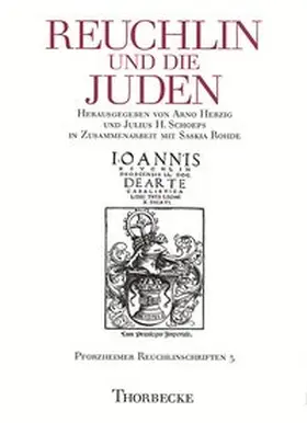 Herzig / Schoeps / Rohde |  Reuchlin und die Juden | Buch |  Sack Fachmedien