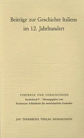 Haverkamp / Lamma / Manselli |  Beiträge zur Geschichte Italiens im 12. Jahrhundert | Buch |  Sack Fachmedien