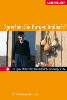 Perschy | Sprechen Sie Burgenländisch? | Buch | 978-3-8000-7673-4 | www2.sack.de