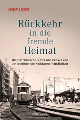 Lackner |  Rückkehr in die fremde Heimat | Buch |  Sack Fachmedien