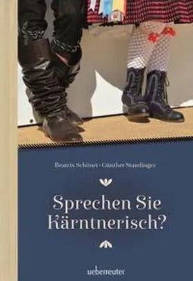 Schönet / Staudinger |  Sprechen Sie Kärntnerisch | Buch |  Sack Fachmedien