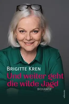 Kren |  Und weiter geht die wilde Jagd | Buch |  Sack Fachmedien