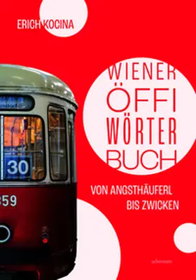 Kocina | Wiener Öffi-Wörterbuch | Buch | 978-3-8000-7917-9 | sack.de