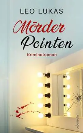 Lukas | Mörder Pointen | Buch | 978-3-8000-9007-5 | www2.sack.de