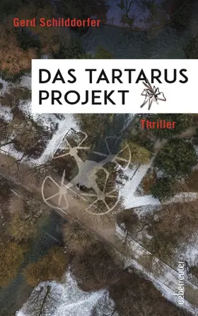 Schilddorfer | Das Tartarus-Projekt | E-Book | sack.de