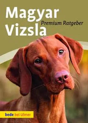 Schmitt / Flick |  Magyar Vizsla | eBook | Sack Fachmedien