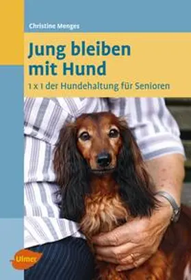 Menges |  Jung bleiben mit Hund | eBook | Sack Fachmedien