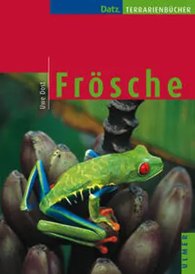 Dost |  Frösche | Buch |  Sack Fachmedien
