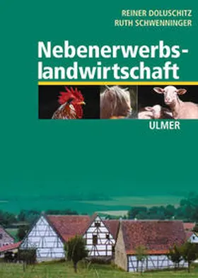 Doluschitz / Schwenninger |  Nebenerwerbslandwirtschaft | Buch |  Sack Fachmedien