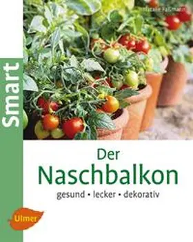 Faßmann |  Der Naschbalkon | Buch |  Sack Fachmedien