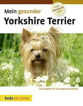 Ackerman |  Mein gesunder Yorkshire Terrier | Buch |  Sack Fachmedien