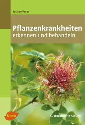 Veser |  Pflanzenkrankheiten | Buch |  Sack Fachmedien