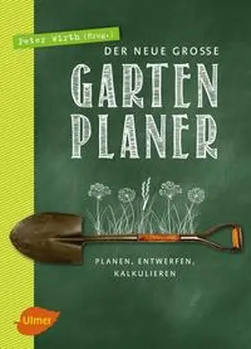 Wirth |  Der neue große Gartenplaner | Buch |  Sack Fachmedien