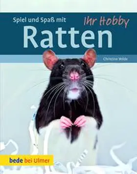 Wilde | Spiel und Spaß mit Ratten | E-Book | www2.sack.de